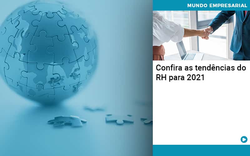 Confira As Tendencias Do Rh Para 2021 - Pontual Contadores & Associados